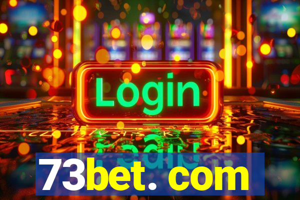 73bet. com